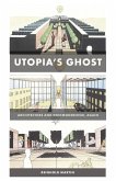 Utopia's Ghost