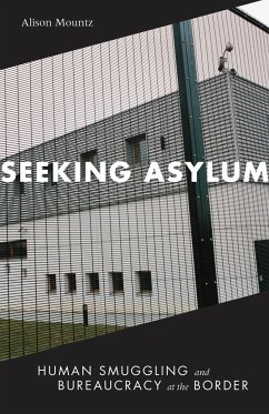 Seeking Asylum - Mountz, Alison