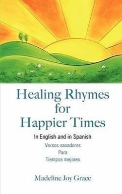 Healing Rhymes for Happier Times - Grace, Madeline Joy