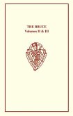 The Bruce: Volumes II & III