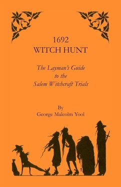 1692 Witch Hunt - Yool, George M.