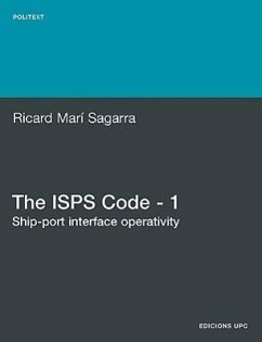 The ISPs Code - 1. Ship-Port Interface Operativity - Mar Sagarra, Ricard