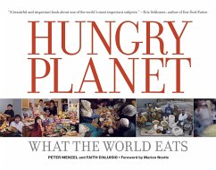 Hungry Planet: What the World Eats - Menzel, Peter; D'Aluisio, Faith