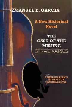 The Case of the Missing Stradivarius - Garcia, Emanuel E.