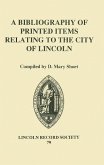 A Bibliography of Printed Items Relating to the City of Lincoln
