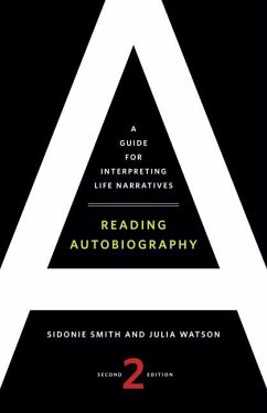 Reading Autobiography - Smith, Sidonie; Watson, Julia