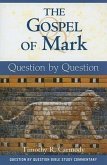 The Gospel of Mark