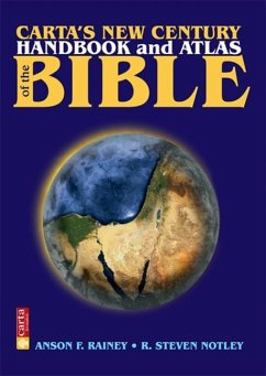 Carta's New Century Handbook and Atlas of the Bible - Rainey, Anson F; Notley, R Steven
