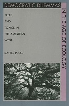 Democratic Dilemmas in the Age of Ecology - Press, Daniel