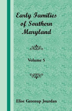 Early Families of Southern Maryland - Jourdan, Elise Greenup