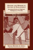 History and Memory in the Age of Enslavement History and Memory in the Age of Enslavement