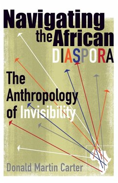 Navigating the African Diaspora - Carter, Donald Martin