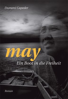 May - Ein Boot in die Freiheit May - Ein Boot in die Freiheit
