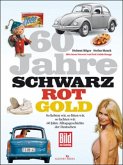 60 Jahre SchwarzRotGold