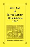 Tax List of Berks County [Pennsylvania] of 1767