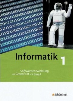 Softwareentwicklung mit Greenfoot und BlueJ, m. CD-ROM / Informatik 1