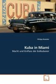 Kuba in Miami