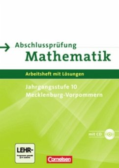 Jahrgangsstufe 10, Mecklenburg-Vorpommern, m. CD-ROM / Abschlussprüfung Mathematik