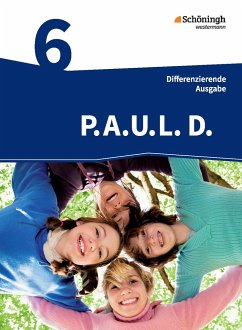 P.A.U.L. D. (Paul) 6. Schülerbuch. Realschule - Anthony, Michaela;Awakowicz, Christiane;Gasch-Sigge, Anne;Radke, Frank