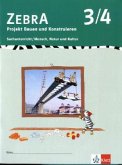 ZEBRA . Projekt Bauen und Konstruieren 3./4. Schuljahr ZEBRA . Projekt Bauen und Konstruieren 3./4. Schuljahr