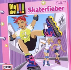 Skaterfieber / Die drei Ausrufezeichen Bd.7