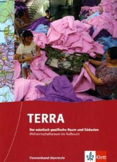 TERRA Der asiatisch-pazifische Raum und Südostasien, Themenband Oberstufe