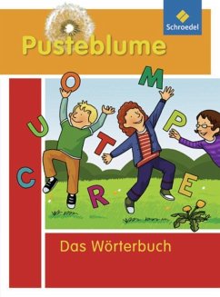 Pusteblume. Das Wörterbuch für Grundschulkinder 2010. Alle Bundesländer außer Bayern - Menzel, Wolfgang;Richter, Isolde