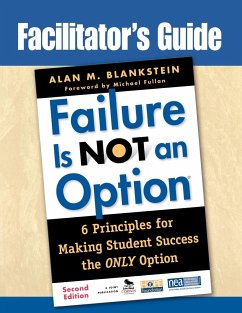 Failure Is Not an Option - Blankstein, Alan M.