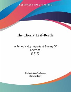 The Cherry Leaf-Beetle - Cushman, Robert Asa; Isely, Dwight