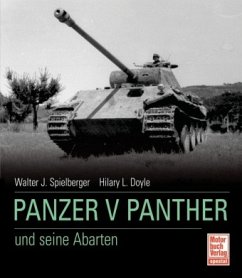 Der Panzer V Panther und seine Abarten - Spielberger, Walter J.;Doyle, Hilary L.