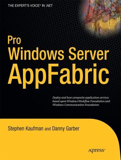 Pro Windows Server AppFabric - Kaufman, Stephen;Garber, Danny