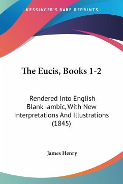 The Eucis, Books 1-2 - Henry, James