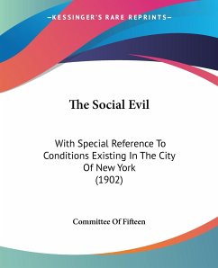 The Social Evil - Committee Of Fifteen