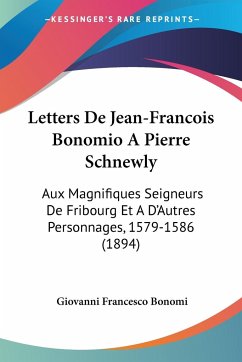 Letters De Jean-Francois Bonomio A Pierre Schnewly