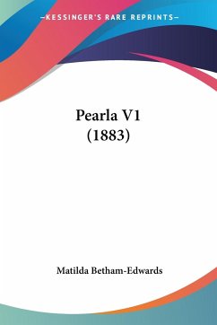 Pearla V1 (1883) - Betham-Edwards, Matilda