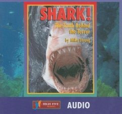 Shark!: The Truth Behind the Terror - Strong, Mike