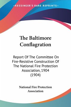 The Baltimore Conflagration - National Fire Protection Association