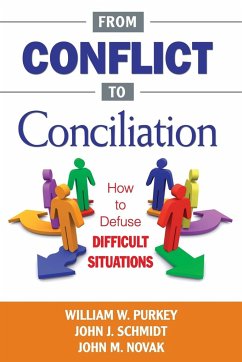 From Conflict to Conciliation - Purkey, William W.; Schmidt, John J.; Novak, John M.