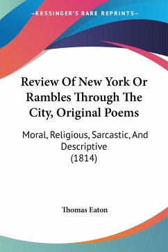Review Of New York Or Rambles Through The City, Original Poems