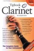 Tipbook Clarinet: The Complete Guide