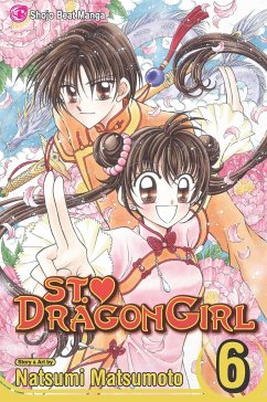 St. Dragon Girl, Vol. 6 - Matsumoto, Natsumi