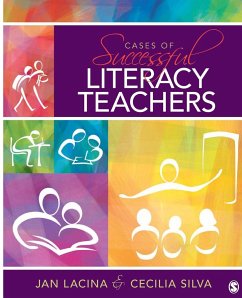 Cases of Successful Literacy Teachers - Lacina, Jan; Silva, Cecilia