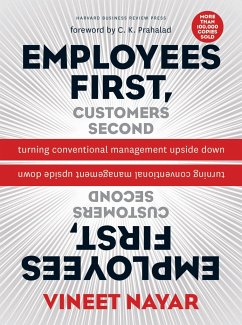 Employees First, Customers Second - Nayar, Vineet