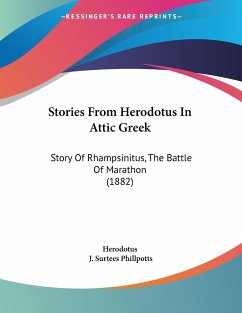 Stories From Herodotus In Attic Greek - Herodotus