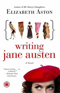 Writing Jane Austen - Aston, Elizabeth