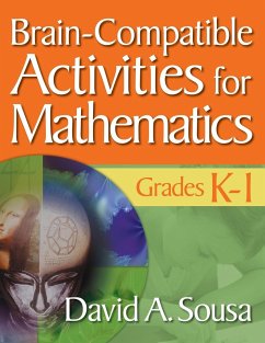Brain-Compatible Activities for Mathematics, Grades K-1 - Sousa, David A.