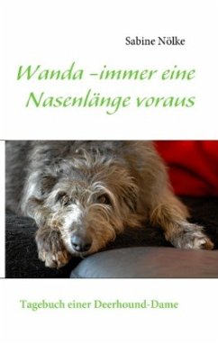 Wanda - immer eine Nasenlänge voraus - Nölke, Sabine