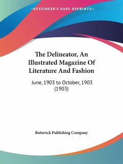 The Delineator, An Illustrated Magazine Of Literature And Fashion