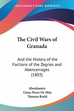 The Civil Wars of Granada - Abenhamin