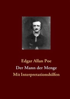 Der Mann der Menge - Poe, Edgar Allan